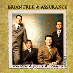 Brian Free and Assurance -- Timeless Hymns & Classic Volume 2