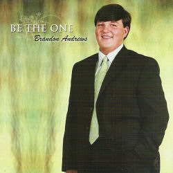 Brandon Andrews -- Be The One