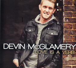 Devin McGlamery - Love Is A Verb