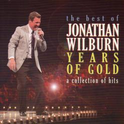 Jonathan Wilburn - Years Of Gold