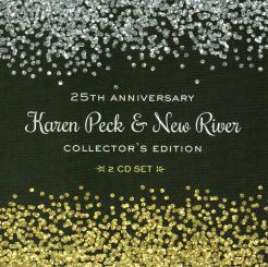 Karen Peck and New River - 25th Anniversary