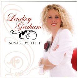 Lindsey Graham -- Somebody Tell It