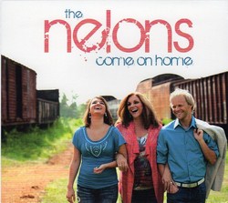 Nelons -- Come On Home
