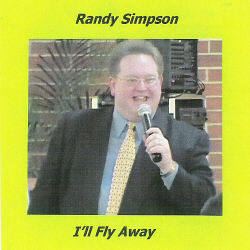 Randy Simpson -- I'll Fly Away