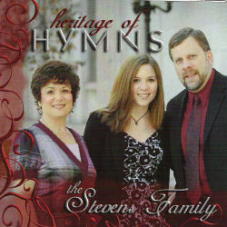 Stevens Family -- Heritage Of Hymns
