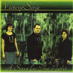 Victory Song -- A Song In The Night